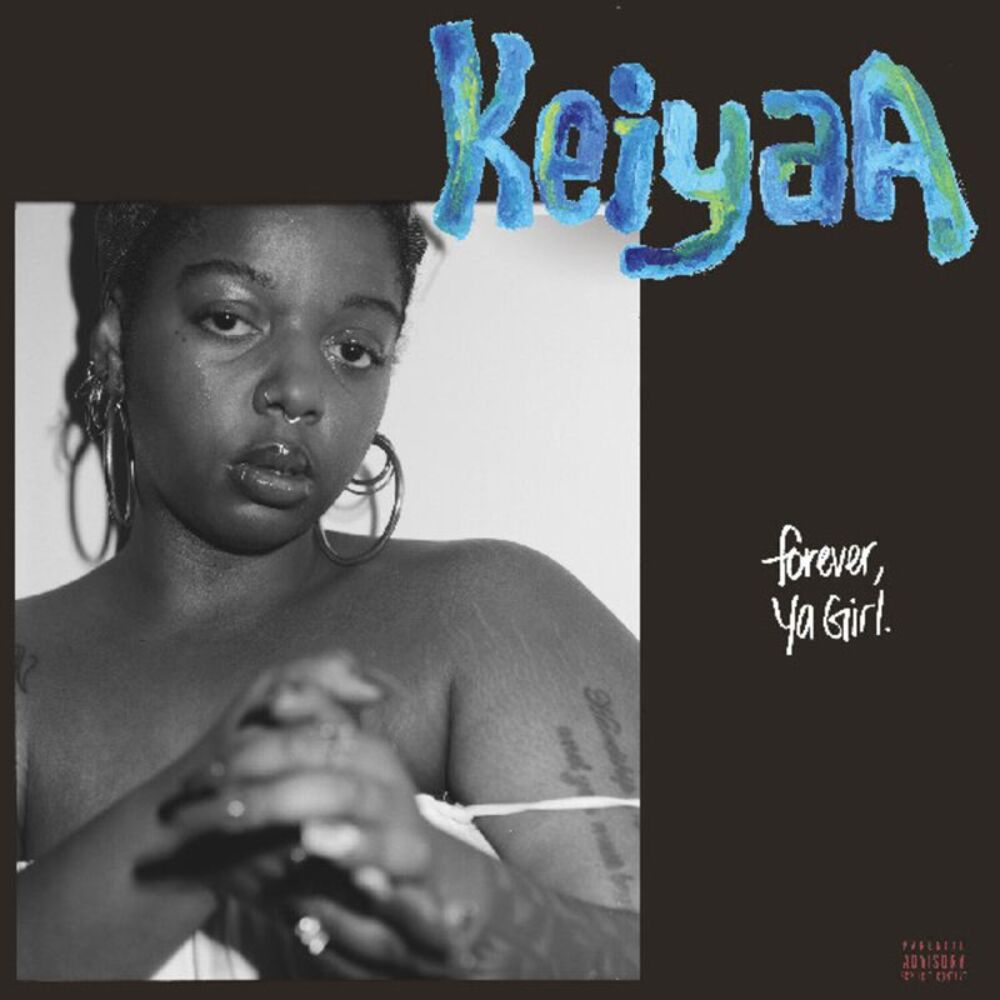 Keiyaa - Forever Ya Girl  LP LP